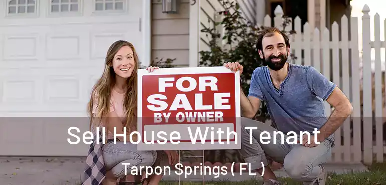  Sell House With Tenant Tarpon Springs ( FL )