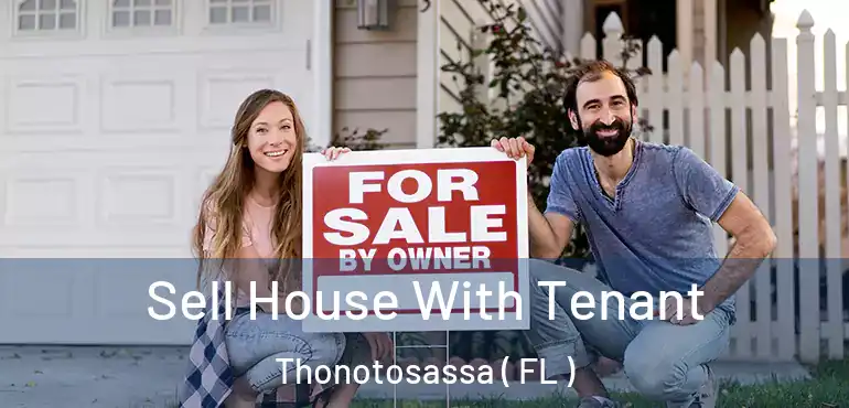  Sell House With Tenant Thonotosassa ( FL )