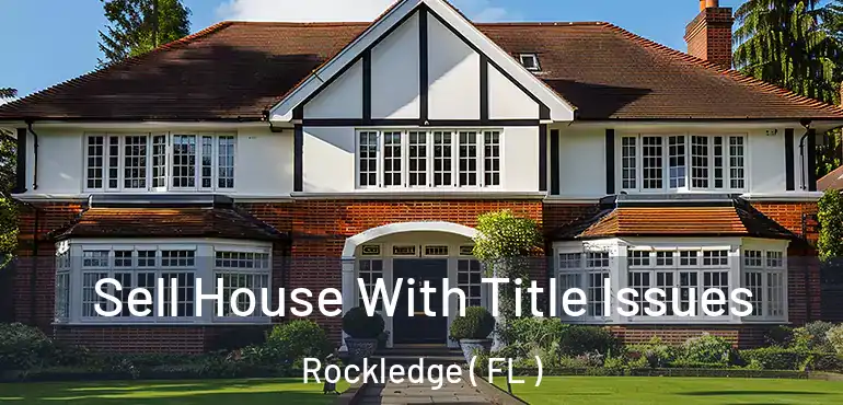  Sell House With Title Issues Rockledge ( FL )