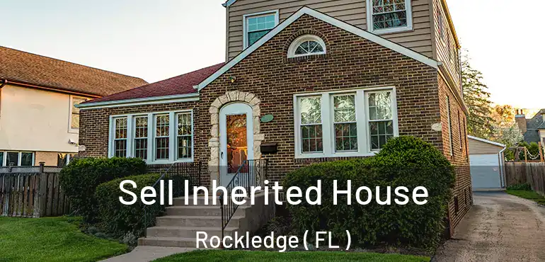  Sell Inherited House Rockledge ( FL )