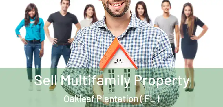  Sell Multifamily Property Oakleaf Plantation ( FL )