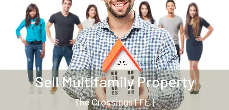  Sell Multifamily Property The Crossings ( FL )