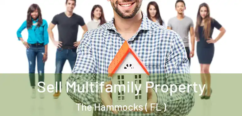  Sell Multifamily Property The Hammocks ( FL )