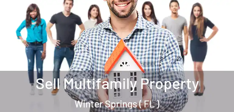  Sell Multifamily Property Winter Springs ( FL )