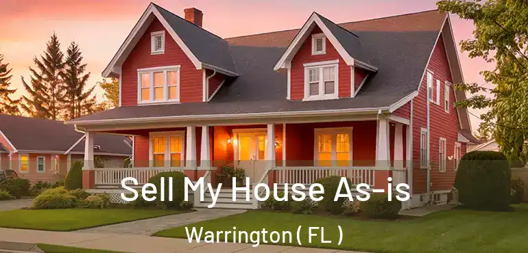  Sell My House As-is Warrington ( FL )