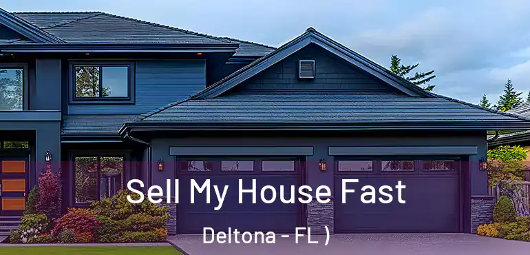  Sell My House Fast Deltona - FL )