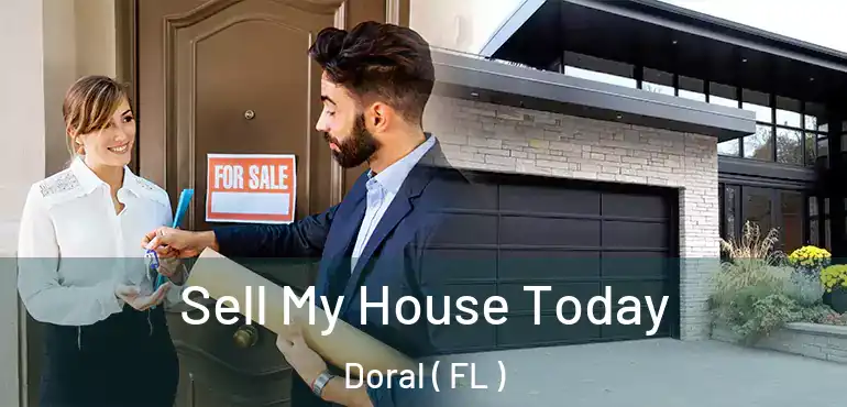  Sell My House Today Doral ( FL )