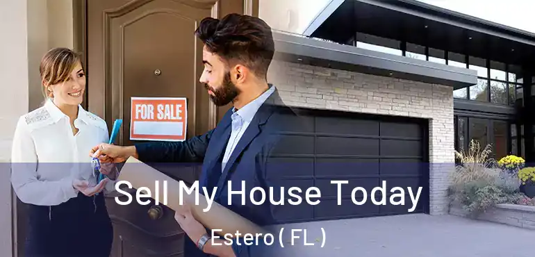  Sell My House Today Estero ( FL )