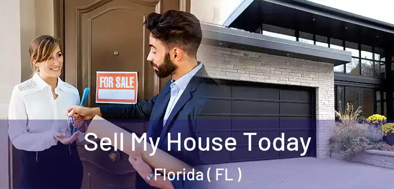  Sell My House Today Florida ( FL )