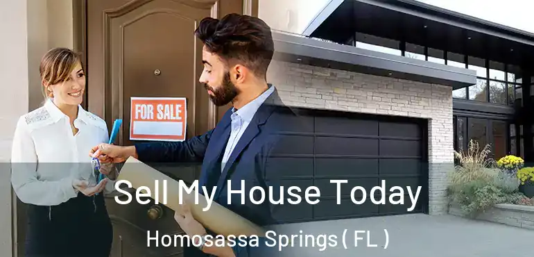  Sell My House Today Homosassa Springs ( FL )