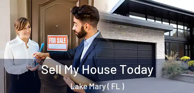  Sell My House Today Lake Mary ( FL )