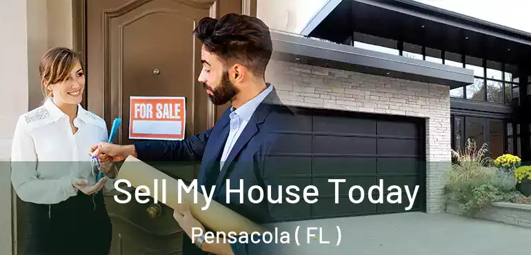  Sell My House Today Pensacola ( FL )