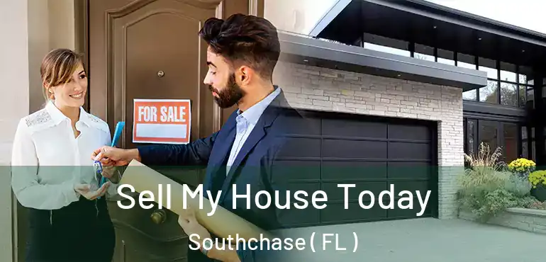  Sell My House Today Southchase ( FL )
