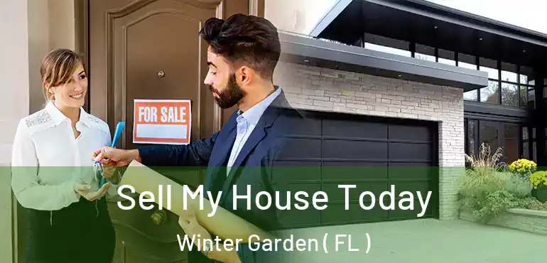  Sell My House Today Winter Garden ( FL )