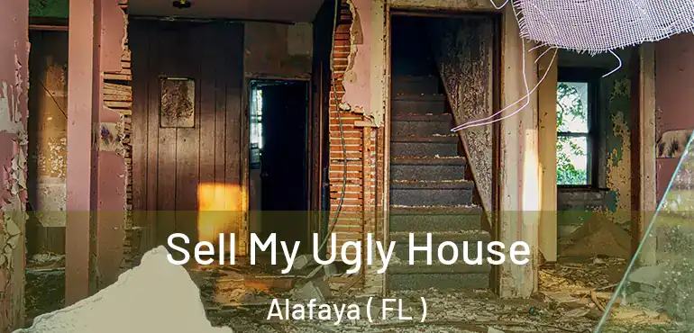  Sell My Ugly House Alafaya ( FL )