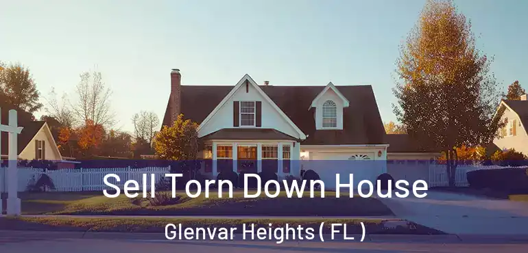  Sell Torn Down House Glenvar Heights ( FL )