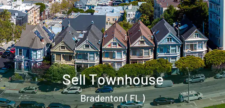  Sell Townhouse Bradenton ( FL )