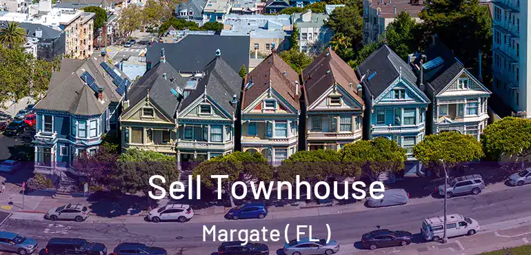  Sell Townhouse Margate ( FL )