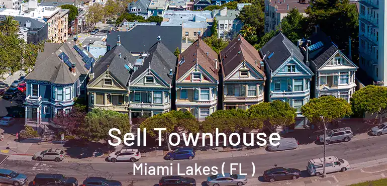  Sell Townhouse Miami Lakes ( FL )