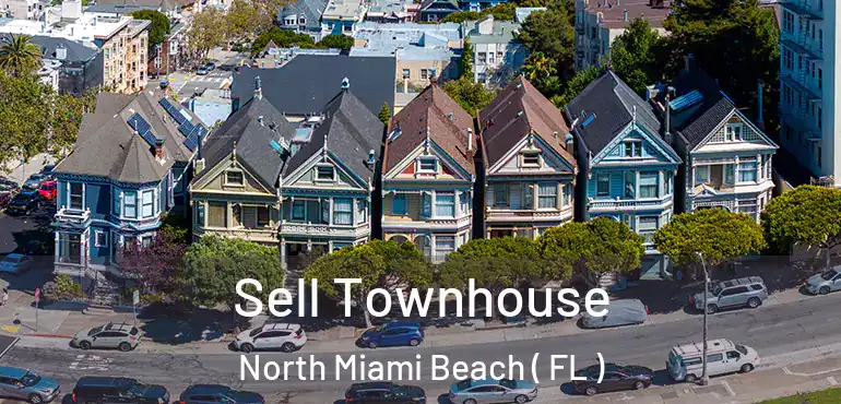  Sell Townhouse North Miami Beach ( FL )