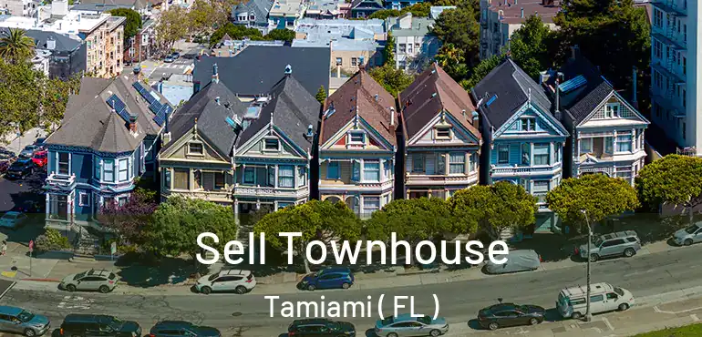  Sell Townhouse Tamiami ( FL )