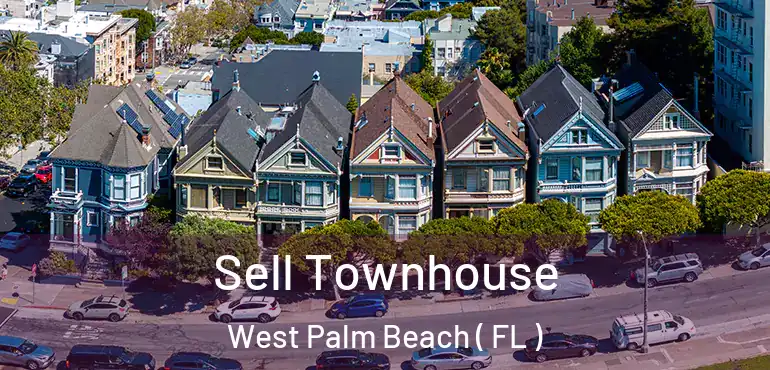 Sell Townhouse West Palm Beach ( FL )