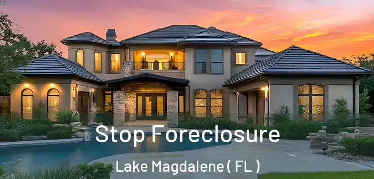  Stop Foreclosure Lake Magdalene ( FL )