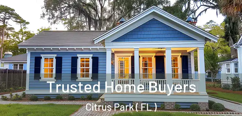  Trusted Home Buyers Citrus Park ( FL )