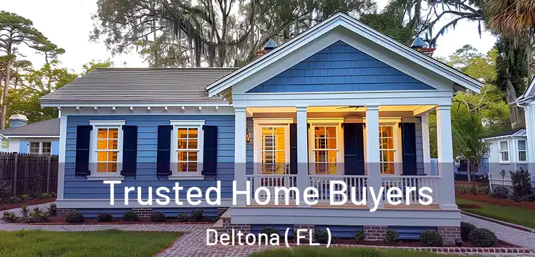  Trusted Home Buyers Deltona ( FL )