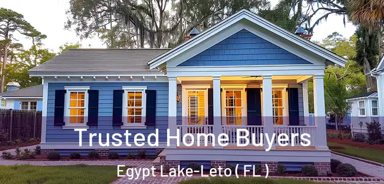  Trusted Home Buyers Egypt Lake-Leto ( FL )