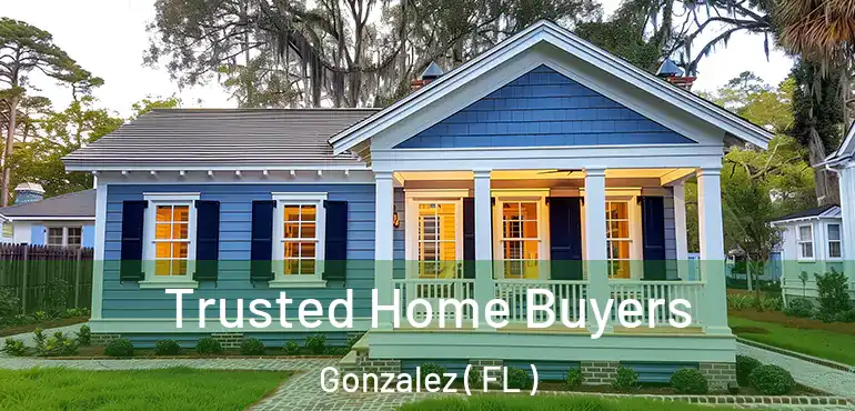  Trusted Home Buyers Gonzalez ( FL )