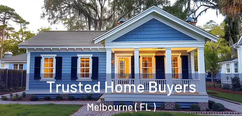  Trusted Home Buyers Melbourne ( FL )