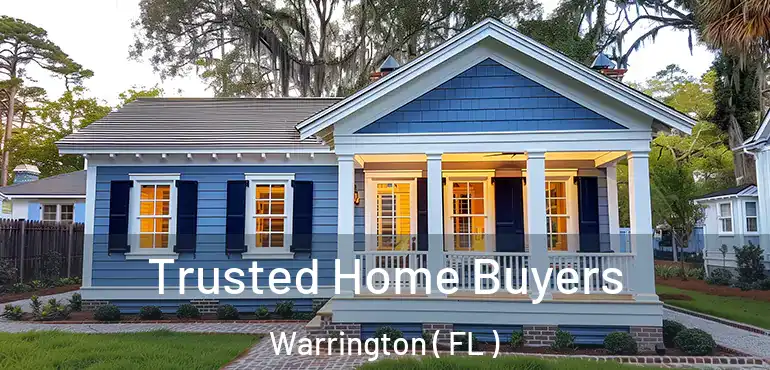  Trusted Home Buyers Warrington ( FL )