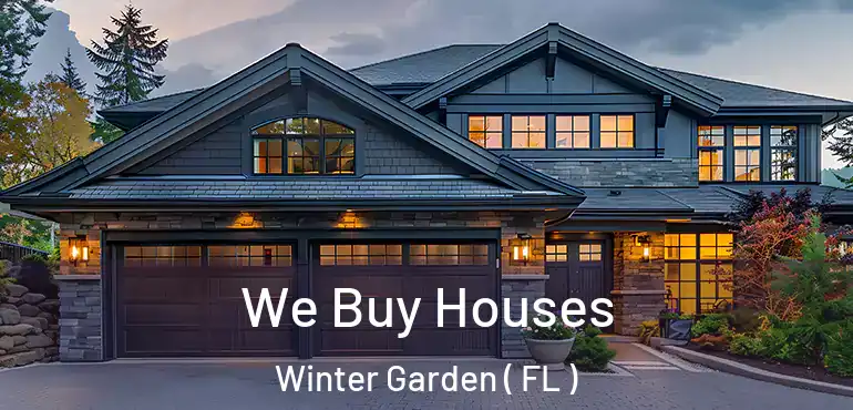  We Buy Houses Winter Garden ( FL )